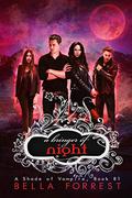 A Bringer of Night by Bella Forrest