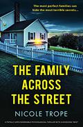 The Family Across the Street by Taryn Ryan