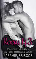 Room 143: A Standalone Romance by Laramie Briscoe