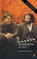 Good Will Hunting by Matt Damon, Ben Affleck