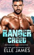 Ranger Creed by Elle James
