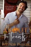 All About the Treats by Weston Parker