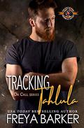 Tracking Tahlula by Freya Barker