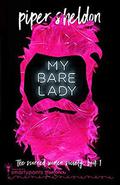 My Bare Lady by Piper Sheldon