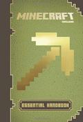 Minecraft: Essential Handbook (Minecraft Handbooks #1) by Stephanie Milton