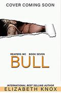 Bull by Elizabeth Knox