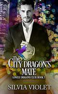 The City Dragon's Mate by Silvia Violet