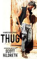 Thug (Hard Eights MC #1) by Scott Hildreth