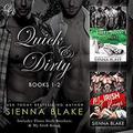 Quick & Dirty Books 1-2: Three Irish Brothers & My Irish Kings: Contemporary Reverse Harem Romance by Sienna Blake