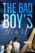 The Bad Boy's Heart (The Bad Boy's Girl #2) by Blair Holden