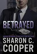 Betrayed by Sharon C. Cooper