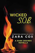 Wicked S.O.B. (Dark Desires #2.5) by Zara Cox