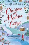 Christmas at Mistletoe Cottage (Hope Meadows #2) by Lucy Daniels