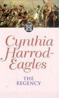 The Regency by Cynthia Harrod-Eagles