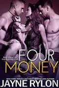 Four Money by Jayne Rylon