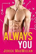 Always You by Jerica MacMillan