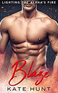 Blaze: A BBW Instalove Romance by Kate Hunt