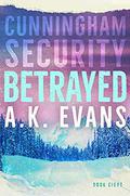Betrayed by A.K. Evans