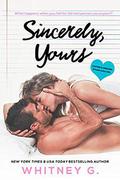 Sincerely, Yours by Whitney G.