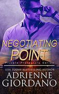 Negotiating Point: A Romantic Suspense Series by Adrienne Giordano