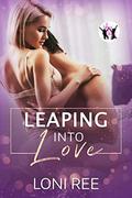 Leaping into Love by Loni Ree