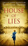House of Lies (Cat Carlisle #3) by Terry Lynn Thomas