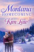 Montana Homecoming by Kim Law