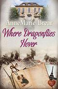 Where Dragonflies Hover by AnneMarie Brear