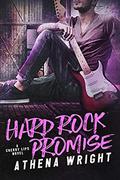 Hard Rock Promise (Cherry Lips #0.5) by Athena Wright