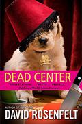 Dead Center by David Rosenfelt