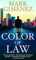 The Color of Law (Scott Fenney #1) by Stephen Hoye