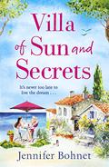 Villa of Sun and Secrets by Jennifer Bohnet