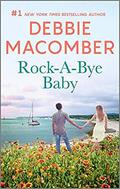 Rock-A-Bye Baby by Debbie Macomber