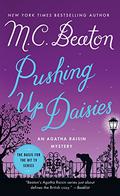 Pushing up Daisies (Agatha Raisin #27) by Alison Larkin