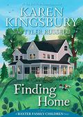 Finding Home by Karen Kingsbury, Tyler Russell