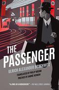 The Passenger by Ulrich Alexander Boschwitz