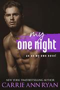 My One Night by Carrie Ann Ryan