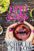 The Fifth Sense by Michelle M. Pillow