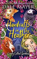 Handcuffs in the Heather by Dale Mayer