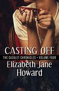 Casting Off (Cazalet Chronicles #4) by Elizabeth Jane Howard