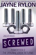 Screwed by Jayne Rylon