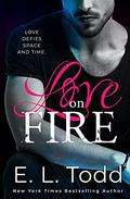 Love on Fire by E.L. Todd