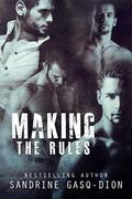 Making The Rules: The Santorno Stories Book 9 (Santorno #9) by Brenda Wright