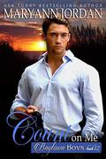 Count On Me: Baytown Boys by Maryann Jordan