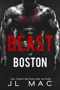 The Beast of Boston by J.L. Mac