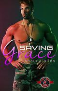 Saving Grace (Special Forces: Operation Alpha) by Shauna Allen