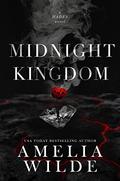 Midnight Kingdom by Amelia Wilde