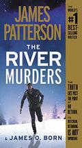 The River Murders (Mitchum #1-3) by James O. Born