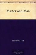 Master and Man by Leo Tolstoy