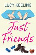 Just Friends (Friends #2) by Lucy Keeling